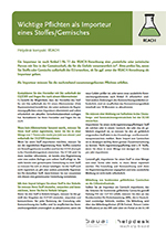 Wichtige Pflichten als Importeur eines Stoffes/Gemisches Wichtige Pflichten als Importeur eines Stoffes/Gemisches