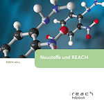 REACH-Info 4: Neustoffe und REACH