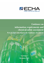 Guidance on information requirements and chemical safety assessment Part A: Introduction to the Guidance document