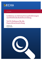 Leitlinien zu Informationsanforderungen und Stoffsicherheitsbeurteilung Teil D: Rahmen für die Expositionsbeurteilung