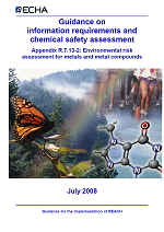 Guidance on information requirements and chemical safety assessment Appendix R.7.13-2: Environmental risk assessment for metals and metal compounds