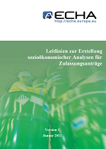 Leitlinien zur Erstellung sozioökonomischer Analysen für Zulassungsanträge
