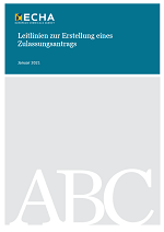 Leitlinien zur Erstellung eines Zulassungsantrags Leitlinien zur Erstellung eines Zulassungsantrags
