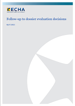 Follow-up to dossier evaluation decisions Follow-up to dossier evaluation decisions