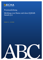 Praxisanleitung: Meldung von Daten mit dem (Q)SAR-Ansatz 3.1
