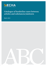 Catalogue of borderline cases between articles and substances/mixtures